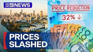 House prices slashed across Queensland with increased discount rates | 9 News Australia