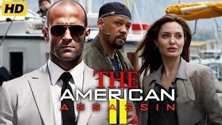 The American Assassin 2 (2025) Movie || Jason Statham, will Smith Angelina | Review And Facts