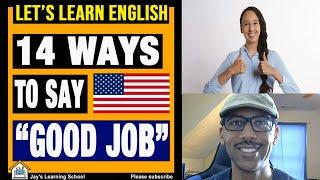 14 Ways To Say "Good Job" In English - Speaking English for Beginners