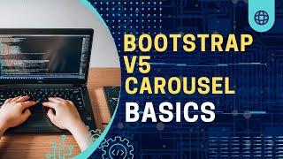 Bootstrap v5 Carousel Tutorial - Performance, Optimization, Custom Image Sizes, & Accessibility