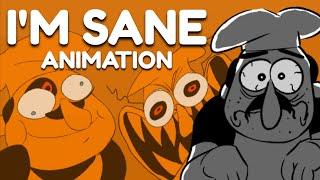 I'M SANE || PIZZA TOWER ANIMATION