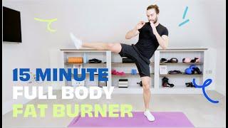 NEW!!! 15 Minute Full Body Fat Burner | The Body Coach TV