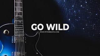 [FREE] Alternative Rock Type Beat "Go Wild"