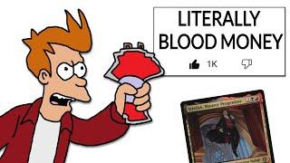 You Can Buy This Commander Deck With Your Blood…