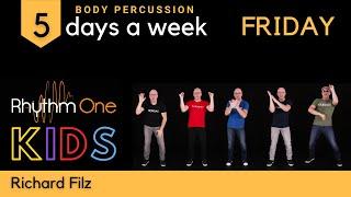 Friday BODY PERCUSSION RhythmOne KIDS