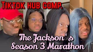 The Jackson’s Season 3 Marathon | TikTok Hub