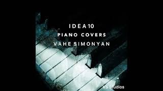 Vahe Simonyan - IDEA 10