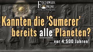 Kannten die Sumerer bereits vor 4.500 Jahre alle Planeten unseres Sonnensystems?