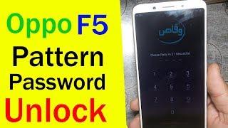 Oppo F5 CPH1723 Pattern/Password Unlock New Security 2019 by waqas mobile