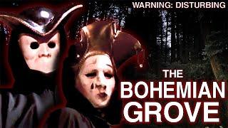 EXPOSING The EVIL Of BOHEMIAN GROVE: The DARKEST Place In America | True Crime Documentary