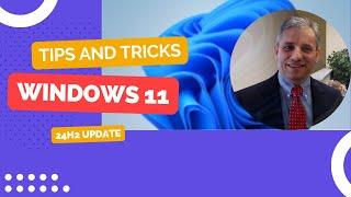 Windows 11 Tips and Tricks 2024 Update