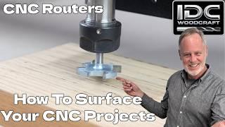 How To Surface CNC Projects and Flatten Slabs BEFORE Carving, CNC Router Surfacing