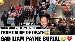 LIAM PAYNE B0DY FINALLY ARRIVE HOME FOR BURlAL HIS TRUE CAUSE OF D£ÆTH #liampayneburial #liampayne