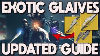 HOW TO UNLOCK & CRAFT ALL 3 EXOTIC CLASS GLAIVES IN 2025! Updated Exotic Quest Guide! | Destiny 2