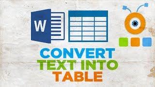 How to Convert Text Into Table in Word