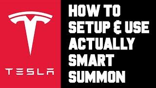 Tesla How To Use Actually Smart Summon - Tesla How To Setup & Use ASS Actually Smart Summon Feature