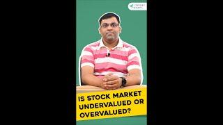 Is Stock Market Undervalued or Overvalued? ETMONEY #Shorts​​