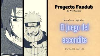 【Proyecto FANDUB】 Juego del escondite 【NaruSasu dōjinshi】 ESPAÑOL LATINO