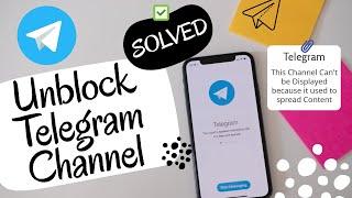 Fix telegram blocked Channel - How to Unblock Telegram Channel