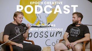 Creating a Local Culture Through Music & Media | Epoch Creative Podcast Ep. 8