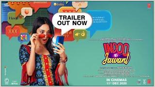 Indoo Ki Jawani Official Trailer | Kiara Advani, Aditya Seal, Mallika Dua, Abir Sengupta | 11 Dec