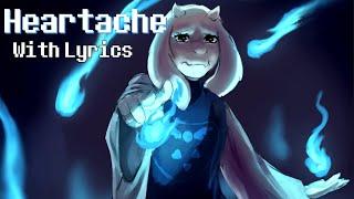 Heartache With Lyrics - Undertale