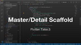 Take 5 - Master Detail Scaffold - Flutter