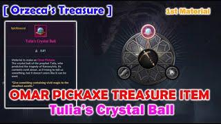 [Orzeca's Treasure] Omar Pickaxe 1st Material : Tulia's Crystal Ball ! - Black Desert Mobile