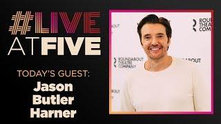 Broadway.com #LiveatFive with Jason Butler Harner of BERNHARDT/HAMLET