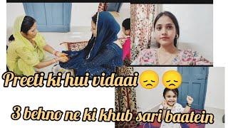 Preeti ki ho gyi vidaai, shadi ke baad sb kuch badl jata h ladki ka ,,