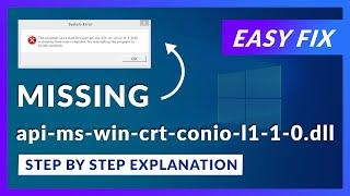 api-ms-win-crt-conio-l1-1-0.dll Missing Error | How to Fix | 2 Fixes | 2021