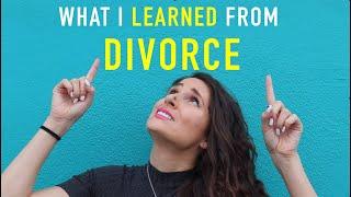 What I Learned From Divorce