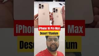 iPhone 16 Pro and iphone 16 pro max desert titanium color launch