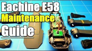 Eachine E58 Wifi FPV Drone Maintenance Guide With Full Disassembly of DJI Mavic Pro Clone