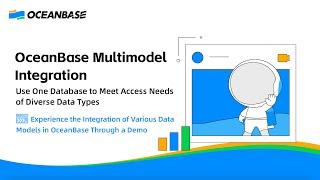 OceanBase Product Features: Multimodel Integration