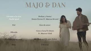 Lo Mejor de Majo & Dan - Música Cristiana Para Alabar A Dios 