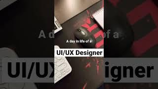 A day in life of a UI UX Designer. # #uiux #uxdesign #uidesign