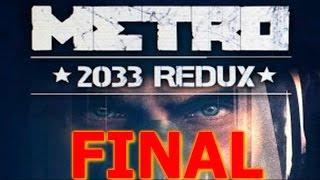 Прохождение METRO 2033 Redux [ФИНАЛ] Глава 7 Башня