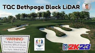 PGA Tour 2K23 - TQC Bethpage Black LiDAR - Course Review & Playthrough