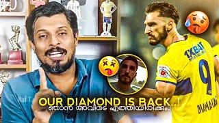 Our Diamond Is Back|Dimitrios Whatsapp Status|Kerala Blasters Whatsapp Status|Kbfc Status