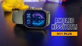 AMOLED EKRAN HİSSİYATLI H11 PLUS AKILLI SAAT