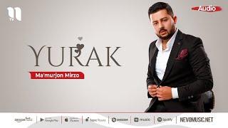 Ma'murjon Mirzo - Yurak (audio 2022)