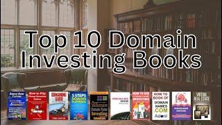 Top 10 Domain Investing Books