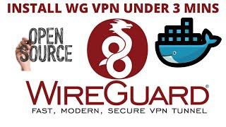 2022 | INSTANT FAST WIREGUARD VPN | ON DOCKER | VPS | ORACLE CLOUD | FREE | OPEN SOURCE