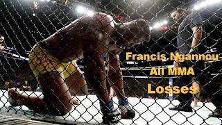 Francis Ngannou  losses