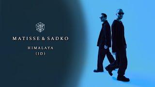 Matisse & Sadko - Himalaya (ID) (STMPD RCRDS)