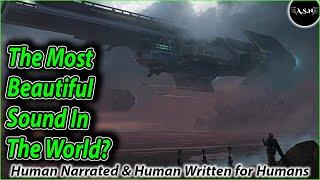 Human Narrated : The Most Beautiful Sound In The World & Never double cross someone | 2797 | HFY