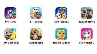 Talking Hank Islands,Talking Tom Friends World,My Talking Tom Friends,Talking News,Tom Gold Run