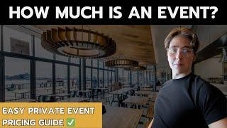 How To Price Your Private Events at Any Restaurant!