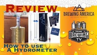 Brewing America Hydrometer Review & How to use a Hydrometer